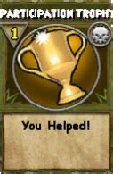 w101 participation trophy.